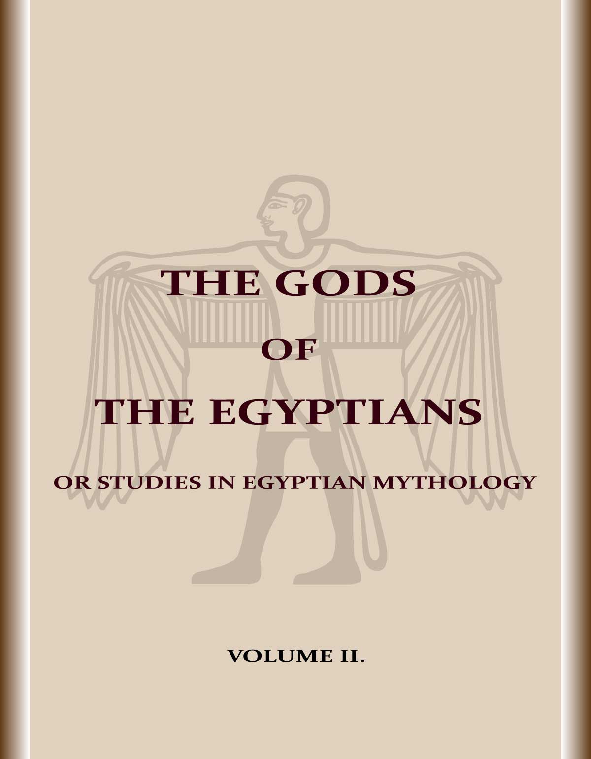 The-gods-of-the-Egyptians-or-Studies-in-Egyptian-mythology-Volume-2-book-cover
