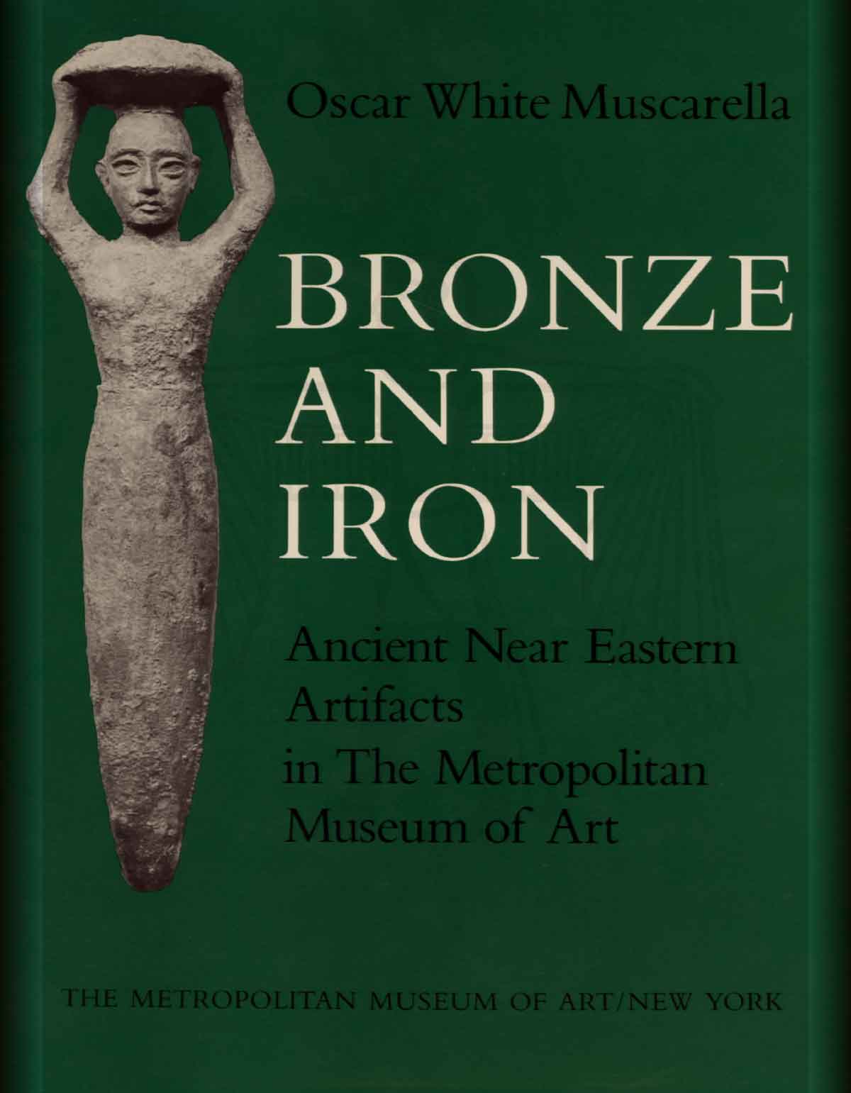 Bronze-and-Iron-Ancient-Near-Eastern-Artifacts-in-The-Metropolitan-Museum-of-Art-cover