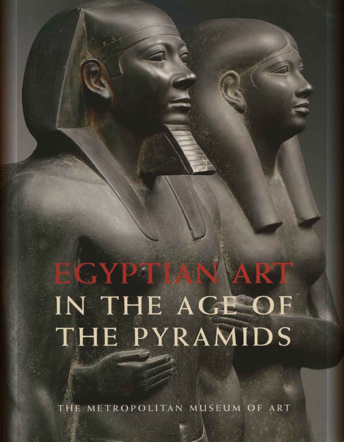 Egyptian Art in the Age of the Pyramids-cover