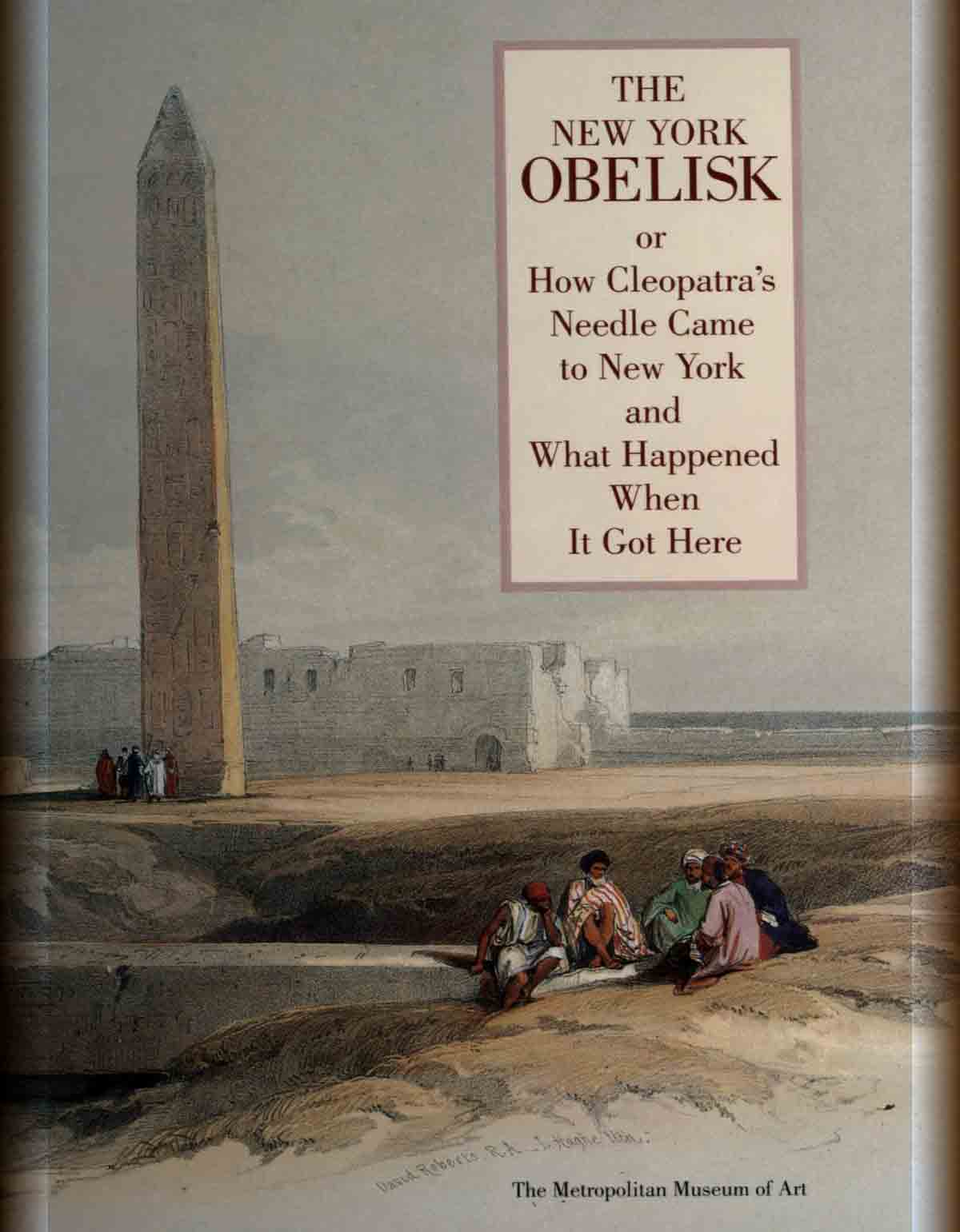 The-New-York-Obelisk,-or,-How-Cleopatra's-Needle-Came-to-New-York-and-What-Happened-When-It-Got-Here-cover