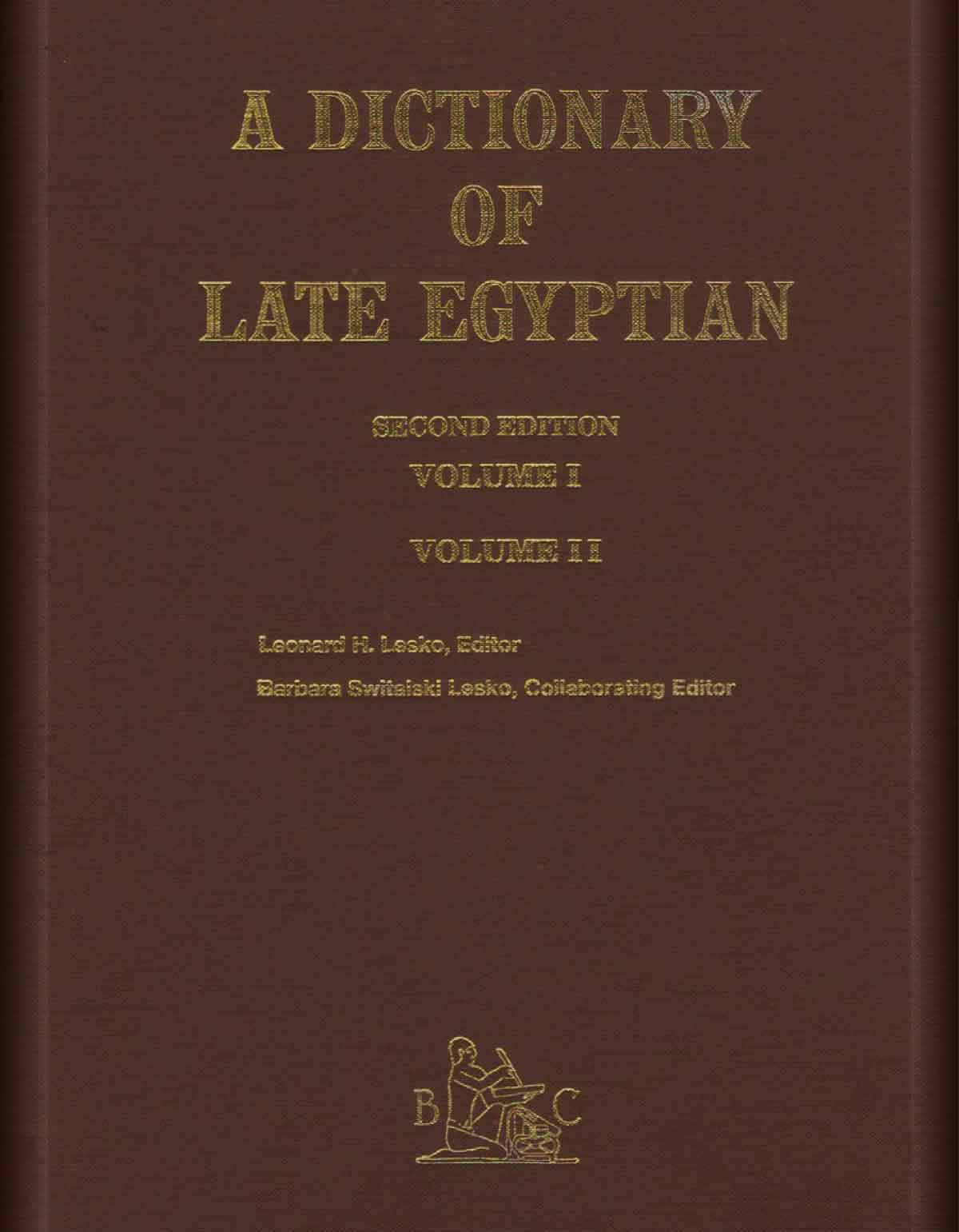 A Dictionary of Late Egyptian. Vol. I & II-cover