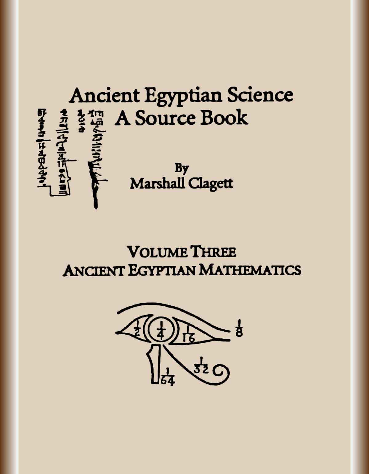 ancient-egyptian-science-a-source-book-volume-iii-ancient-egyptian-mathematics-cover