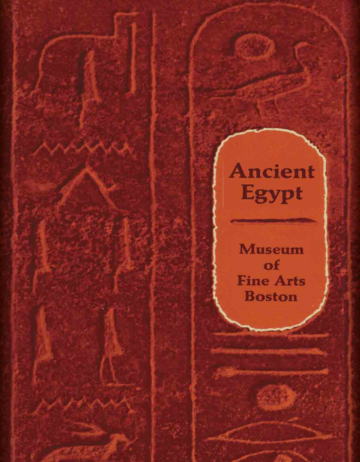 Ancient Egypt as Represented in the Museum of Fine Arts, Boston-cover